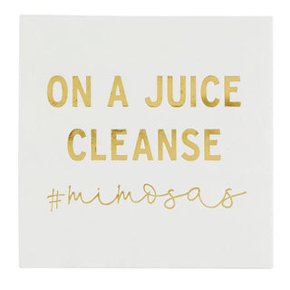 Cocktail Napkin - On A Juice Cleanse #mimosas